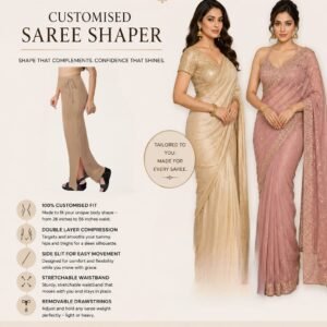 Customised saree shaper
